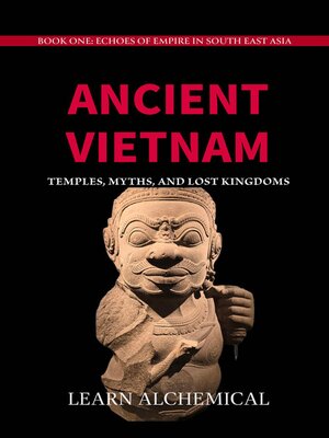 cover image of Ancient Vietnam
